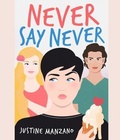 Cover: Never Say Never - Sword and Silk, LLC
