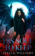 Cover: His Soul To Keep - Serpentine Creative