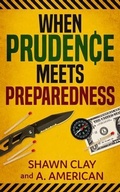 Cover: When Prudence Meets Preparedness - SC Preparedness