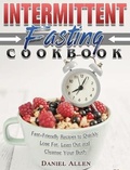 Cover: Intermittent Fasting Cookbook - Daniel Allen