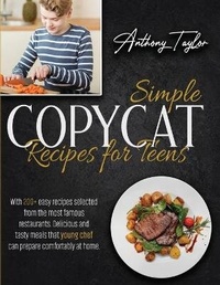 Abbildung von: Simple Copycat Recipes For Teens - Aicem Ltd