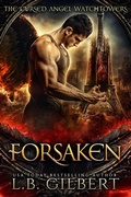 Cover: Forsaken: A Cursed Angel Novel (Charmed Legacy, #1) - Candy Cap Publishing