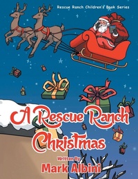 Enlarge image Cover: A Rescue Ranch Christmas - Mark Albini Publishing