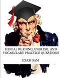 Cover: HESI A2 Reading, English, and Vocabulary Test Practice Questions - Exam SAM Study Aids and Media