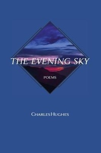 Enlarge image Cover: The Evening Sky - Wiseblood Books
