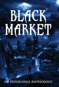 Cover: Black Market - Tannhauser Press