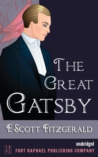 Abbildung von: The Great Gatsby - Unabridged - Ft. Raphael Publishing Company