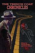 Cover: The Trench Coat Chronicles - Celestial Echo Press