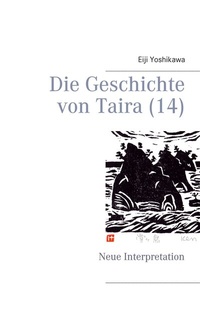 Abbildung von: Die Geschichte von Taira (14) - BoD - Books on Demand