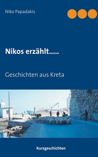 Abbildung von: Nikos erzählt..... - BoD - Books on Demand