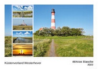 Abbildung von: Küstenvorland Westerhever 2022 (édition blanche, DIN A2 Wandkalender, 59.4x42 cm, Querformat) - Olaf Schulz Verlag