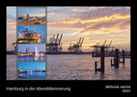Abbildung von: Hamburg in der Abenddämmerung 2022 (édition noire, DIN B2 Wandkalender, 70x50 cm, Querformat) - Olaf Schulz Verlag