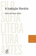 Cover: A tradu&ccedil;&atilde;o liter&aacute;ria - Civiliza&ccedil;&atilde;o Brasileira