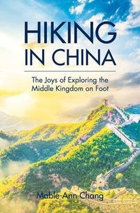 Abbildung von: Hiking in China - Earnshaw Books Ltd