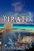 Cover: For the Love of a Pirate - Postillion LLC