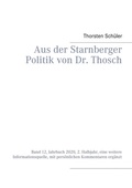 Abbildung von: Aus der Starnberger Politik von Dr. Thosch - BoD - Books on Demand