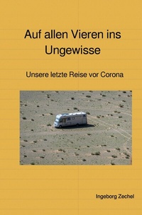Abbildung von: Auf allen Vieren ins Ungewisse - epubli