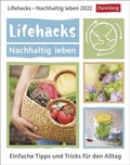 Cover: Lifehacks - Nachhaltig leben Kalender 2022 - Harenberg
