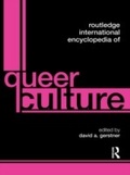 Cover: Routledge International Encyclopedia of Queer Culture - Routledge