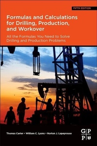 Enlarge image Cover: Formulas and Calculations for Drilling, Production, and Workover - Gulf Publishing Company