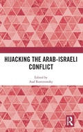 Cover: Hijacking the Arab-Israeli Conflict - Routledge