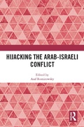 Cover: Hijacking the Arab-Israeli Conflict - Routledge