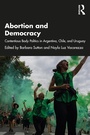 Cover: Abortion and Democracy - Routledge