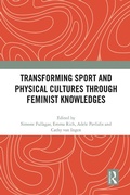 Cover: Transforming Sport and Physical Cultures through Feminist Knowledges - Routledge