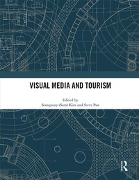 Abbildung von: Visual Media and Tourism - Routledge