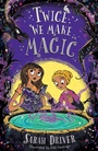 Cover: Twice We Make Magic - Farshore