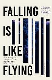 Enlarge image Cover: Falling is Like Flying - Pushkin Press