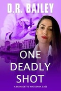 Cover: One Deadly Shot - Twisted Tree Publications