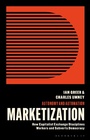 Cover: Marketization - Zed Books Ltd