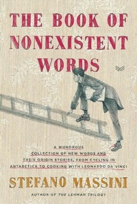 Enlarge image Cover: The Book of Nonexistent Words - HarperCollins