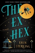 Cover: The Ex Hex - HarperCollins