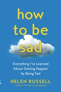 Cover: How to Be Sad - HarperCollins