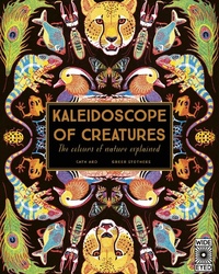 Abbildung von: Kaleidoscope of Creatures - Wide Eyed Editions