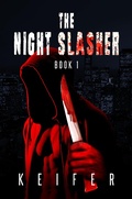Cover: The Night Slasher Book 1 - The Night Slasher