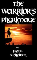 Cover: The Warrior's Pilgrimage (The Adventures of Remus, #1) - The Adventures of Remus