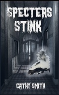 Cover: Specters Stink - Cathy Smith