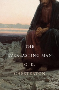 Abbildung von: The Everlasting Man - Open Road Media