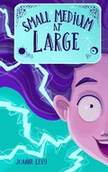 Cover: Small Medium at Large - Joanne Levy Books
