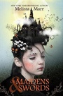 Cover: of Maidens & Swords - Melissa Marr