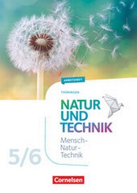Abbildung von: Natur und Technik - Naturwissenschaften: Neubearbeitung - Thüringen 2020 - 5./6. Schuljahr - Cornelsen Verlag