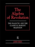 Cover: The Algebra of Revolution - Routledge