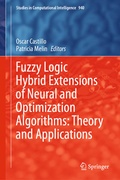 Cover: Fuzzy Logic Hybrid Extensions of Neural and Optimization Algorithms: Theory and Applications - Springer