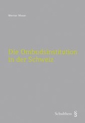 Bild: Die Ombudsinstitution in der Schweiz (PrintPlu&sect;) - Schulthess Juristische Medien