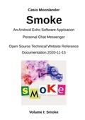 Cover: Smoke - An Android Echo Chat Software Application: - Books on Demand