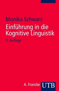 Abbildung von: Einführung in die Kognitive Linguistik - UTB