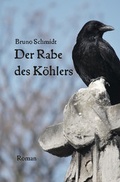 Cover: Der Rabe des K&ouml;hlers - WOLL Medien und Marken eG